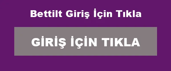 Bettilt Giriş İçin Tıkla infografik