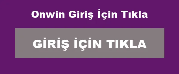 Onwin Giriş İçin Tıkla infografik